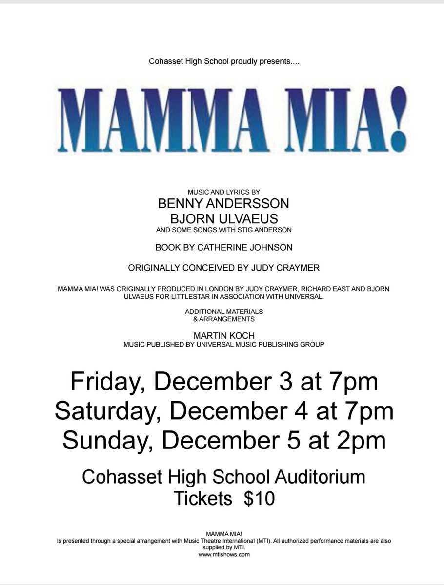 We are excited the upcoming CHS musical, Mama Mia! This fantastic musical will be presented on December 3, 4, &amp; 5 in the Cohasset High School Auditorium. <a href="/CoHSPrincipal/">Brian Scott</a> <a href="/TaraNoyes2/">Tara Kelleher</a> <a href="/CHSartandmusic/">Cohasset HS Art and Music</a> #proudtobechs #proudtobecps #proudofcpsmusic