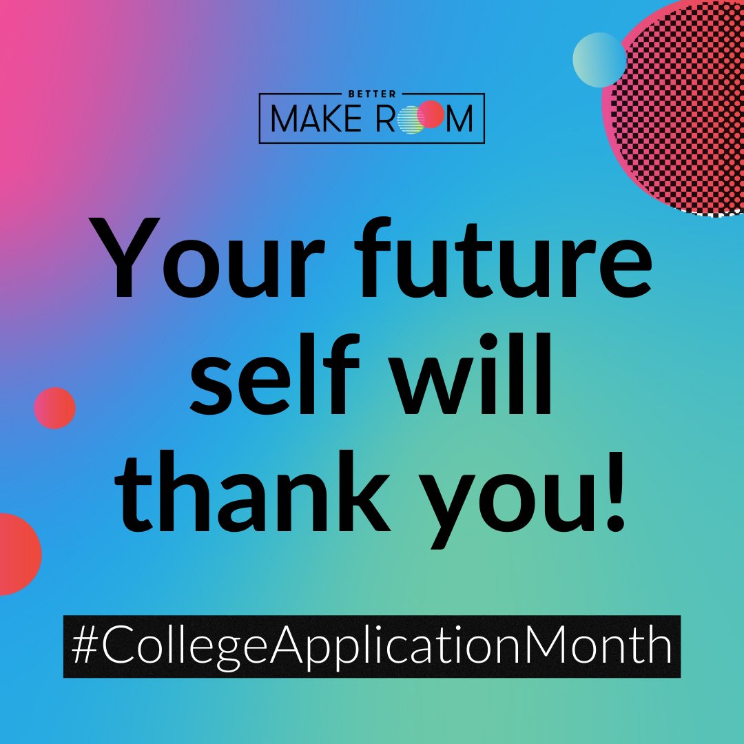 BetterMakeRoom's tweet photo. College opens doors you didn’t even know existed, so don’t close the door on yourself just yet! Apply to college – your future self will thank you 🤝

#CollegeApplicationMonth #IApplied https://t.co/2hGTGFdXx7