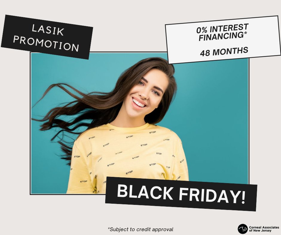 CornealNJ's tweet photo. Save BIG on #LASIK this #BlackFriday!

Our limited time promotion offers 0% interest financing for 48 months.

Book a free consultation today: https://t.co/hPTUl4hgpJ https://t.co/XwetASeOiH