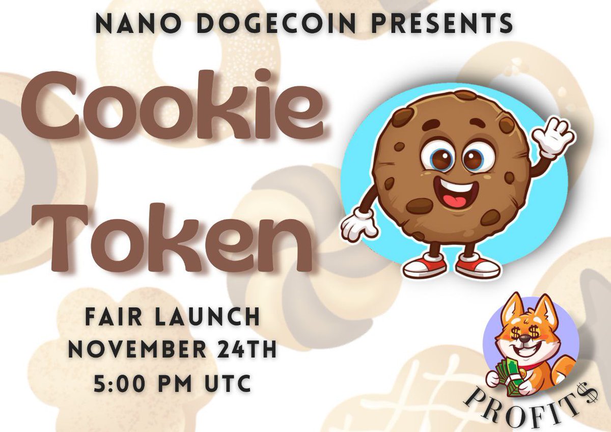🍪 <a href="/NanoINDC/">NanoINDC</a> presents COOKIE 🍪 

This is the newest token to be launched as part of PROFIT$ 🤩

Launch will be November 24th at 5pm UTC 🗓

💬TG: t.me/CookieTokenINDC

#NanoDogecoin #COOKIE #BSCGem #BSC   #BNB   #BTC #ETH #ADA #altcoin