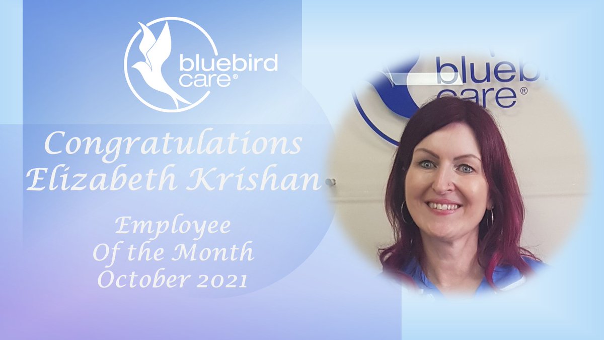 We are proud to award Elizabeth with ‘Employee of the Month’ for Oct 2021.
Congratulations  Liz &amp; thank you for going above &amp; beyond.  We are so #proud to have you as part of our #BluebirdCare #dreamteam.
#stafford #carer #recognition #proudtocare 
ow.ly/ITiw50GUBn8