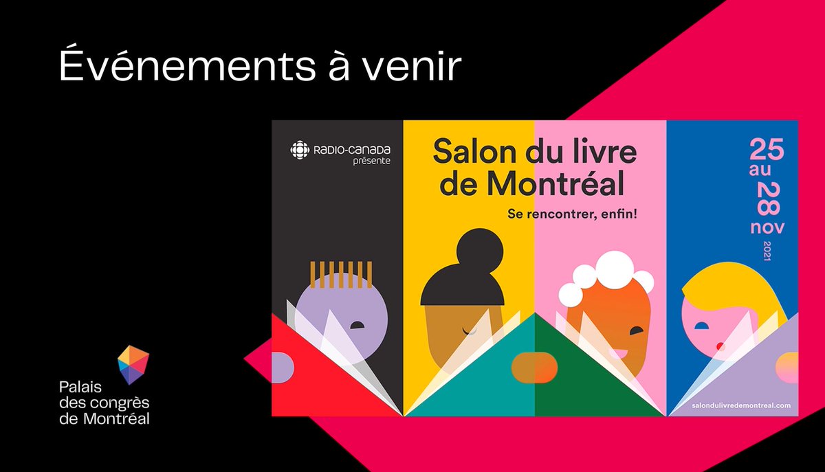 Palais_Montreal's tweet photo. J-2 avant le début du Salon du livre de Montréal, en personne et au Palais des congrès ! Nous vous attendons avec impatience. Réservez vos billets sans tarder. La programmation annonce un évènement passionnant !
#slm2021 #welcomeback https://t.co/dFaqPNqZTw