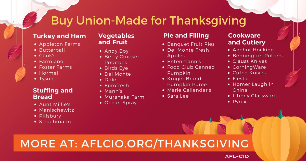 INAFLCIO's tweet photo. Make sure your Thanksgiving is union made. https://t.co/16XKnIV0ve