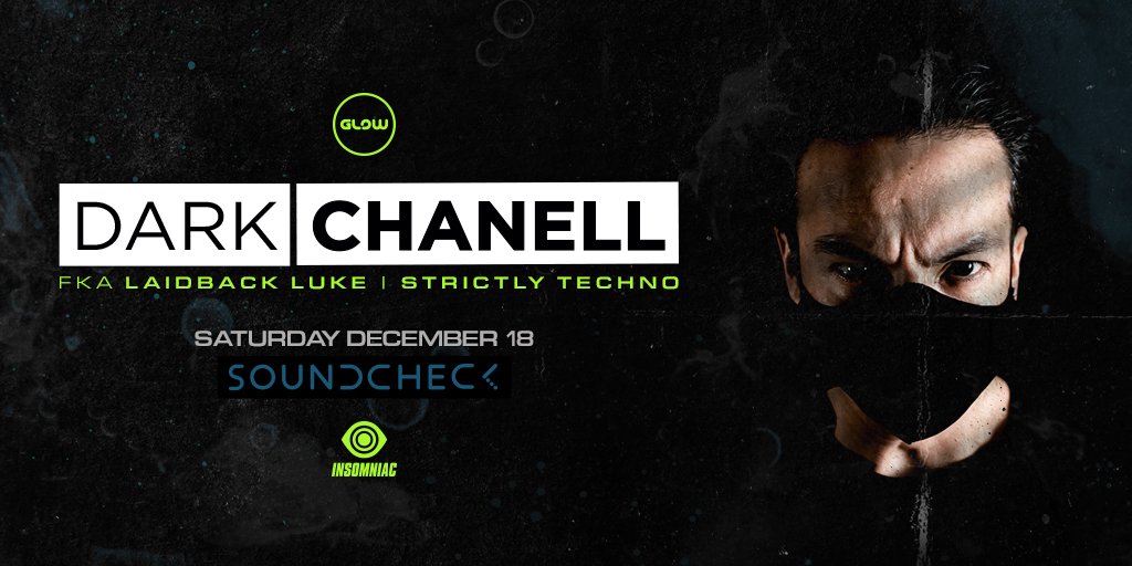 ClubGlow's tweet photo. It’s been too long...💿Dark Chanell (@LaidbackLuke) brings back #StrictlyTechno to @soundcheckdc on Saturday, December 18th!🔥Tickets ON SALE NOW→ https://t.co/5d1aGaYjUq https://t.co/584arrqEYk