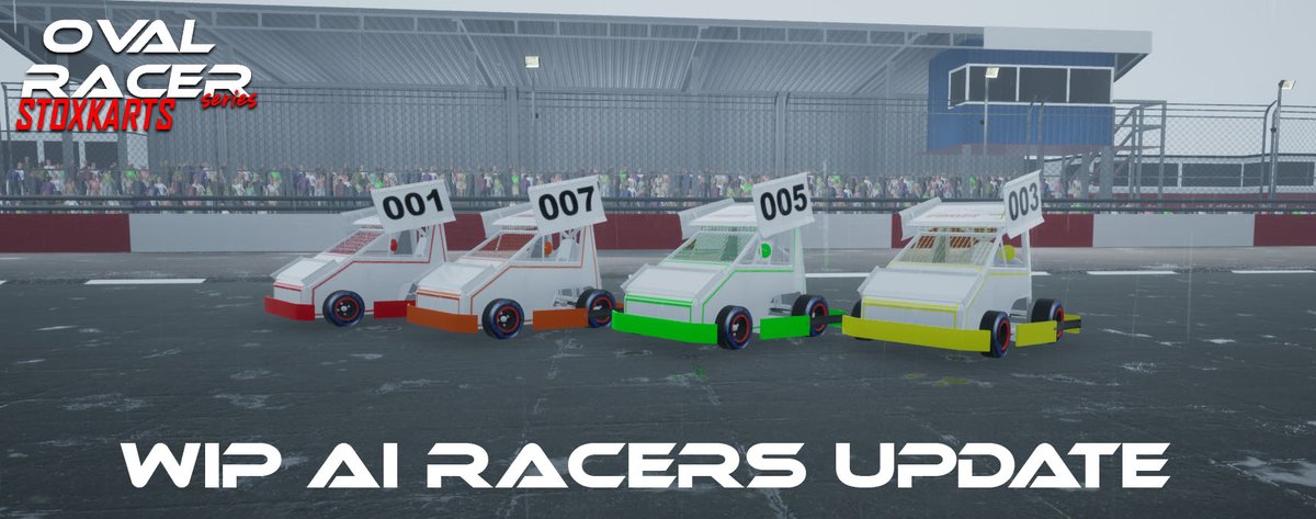 OvalRacerSeries's tweet photo. Oval Racer Series - Stoxkarts AI Update

This update sees the very first work in progress ai racers into the game Read more on discord or the steam page.

https://t.co/MS2DSr0EGW

https://t.co/ctkNIys6Pd https://t.co/2nRtzSHbns