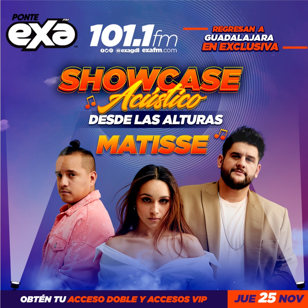 ExaGuadalajara's tweet photo. Este proximo jueves disfruta de @Matisse_Mx en un show case exclusivo desde las alturas 😍
Para participar por tus accesos solo tienes que registrarte en este link: https://t.co/8WGRq3w1po https://t.co/ZPY9ooatMx