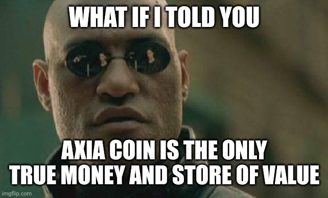 ogipap8's tweet photo. @AXIACoin introduces a more rewarding, equitable, fair, participatory ecosystem that allows users to generate more value for themselves and others just for the things they were doing already.

#AXIAMEMECONTEST https://t.co/KlYui9HPUw