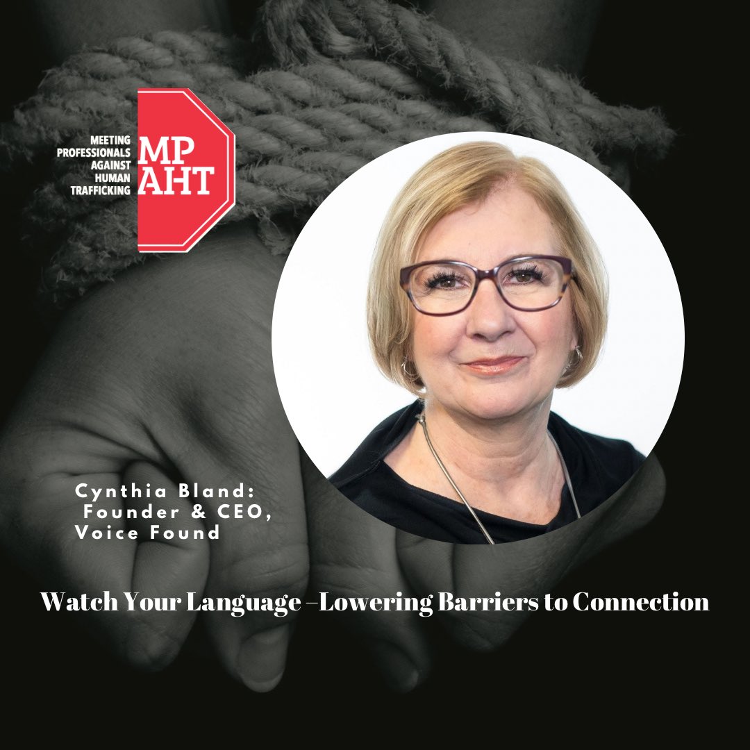 Join us for Blurred Lines: Supply Chains, Survivors, and The Law Virtual Conference on December 9th, 2021.

We are very excited to have Cynthia Bland, Founder and CEO, Voice Found join us to present: Watch Your Language –Lowering Barriers to Connection.
