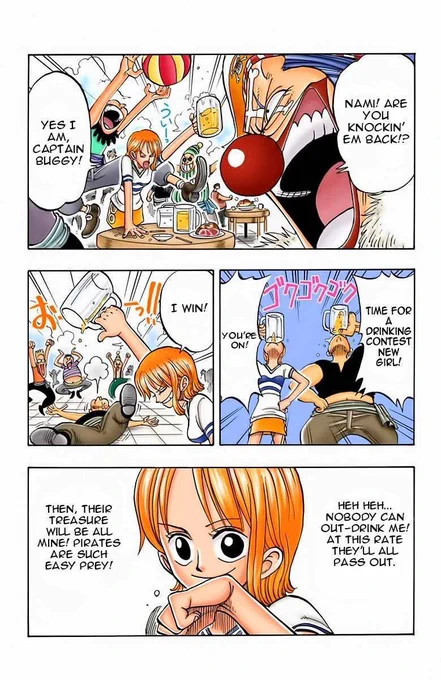 Sometimes I forget Nami can throw back just as many drinks as Zoro can.

Maybe even more so. 