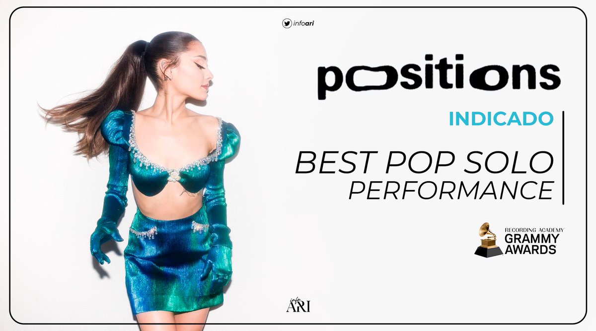 O single “positions”, de Ariana Grande, foi indicado na categoria “Melhor Performance Pop Solo” do #GRAMMYs!