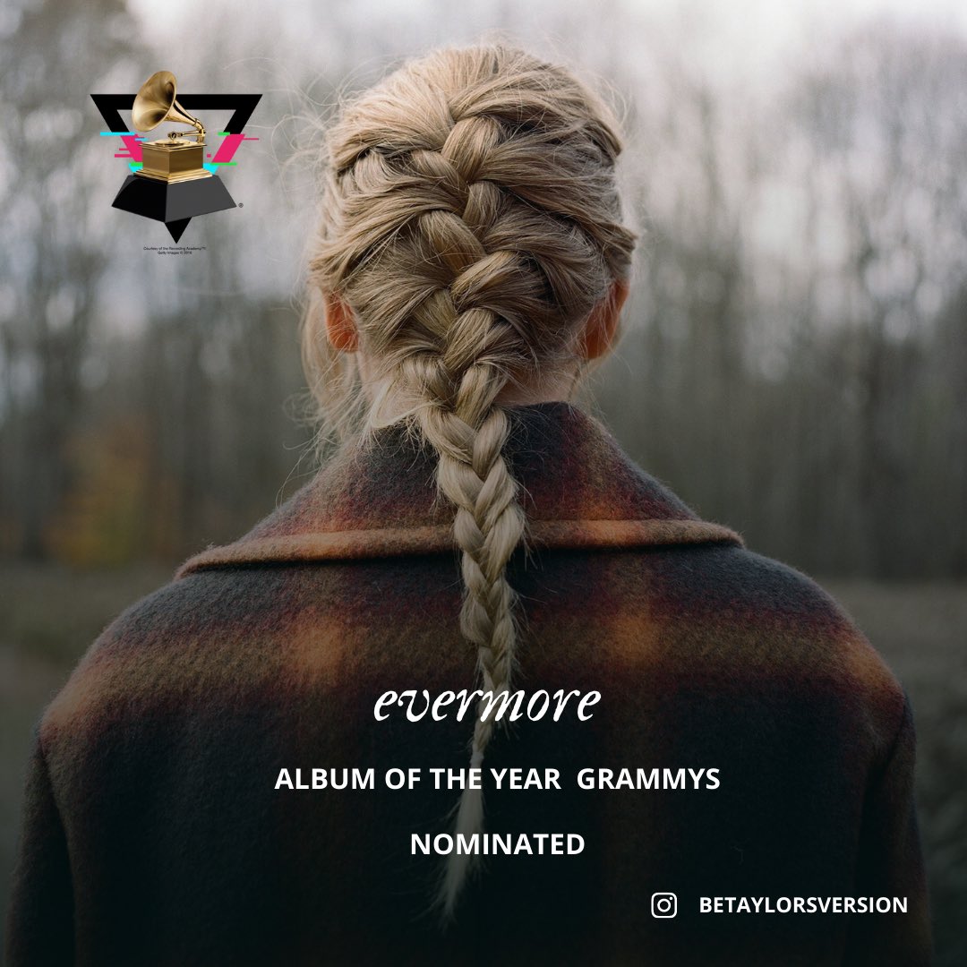 LaPuercaylor's tweet photo. 🏆| “Evermore” ha sido nominado a la categoría “Álbum Of The Year” en Los Grammy’s! 

-Esta es su quinta nominación en esta categoría, y además tiene el récord como la primera artista femenina en ganar 3 veces este premio! https://t.co/3bXeeFSzlp