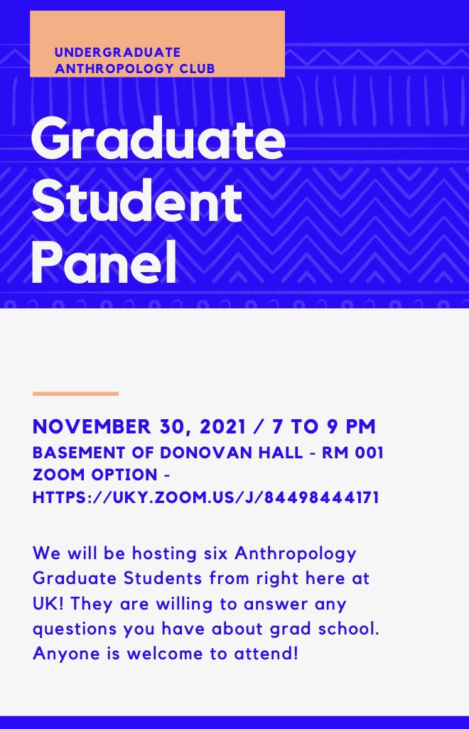 The Undergraduate Anthropology Club (UAC) will be hosting a panel of graduate students next Tuesday (Nov 30), from 7:00 to 9:00 pm. They are happy to answer any questions you may have about the application process and their experiences in graduate school.