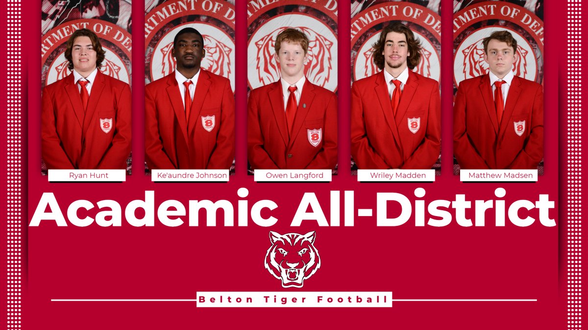 Congratulations to the Belton Tiger Football Players Named Academic All-District for 6-A Region 2 District 12! #BTR (4/8)