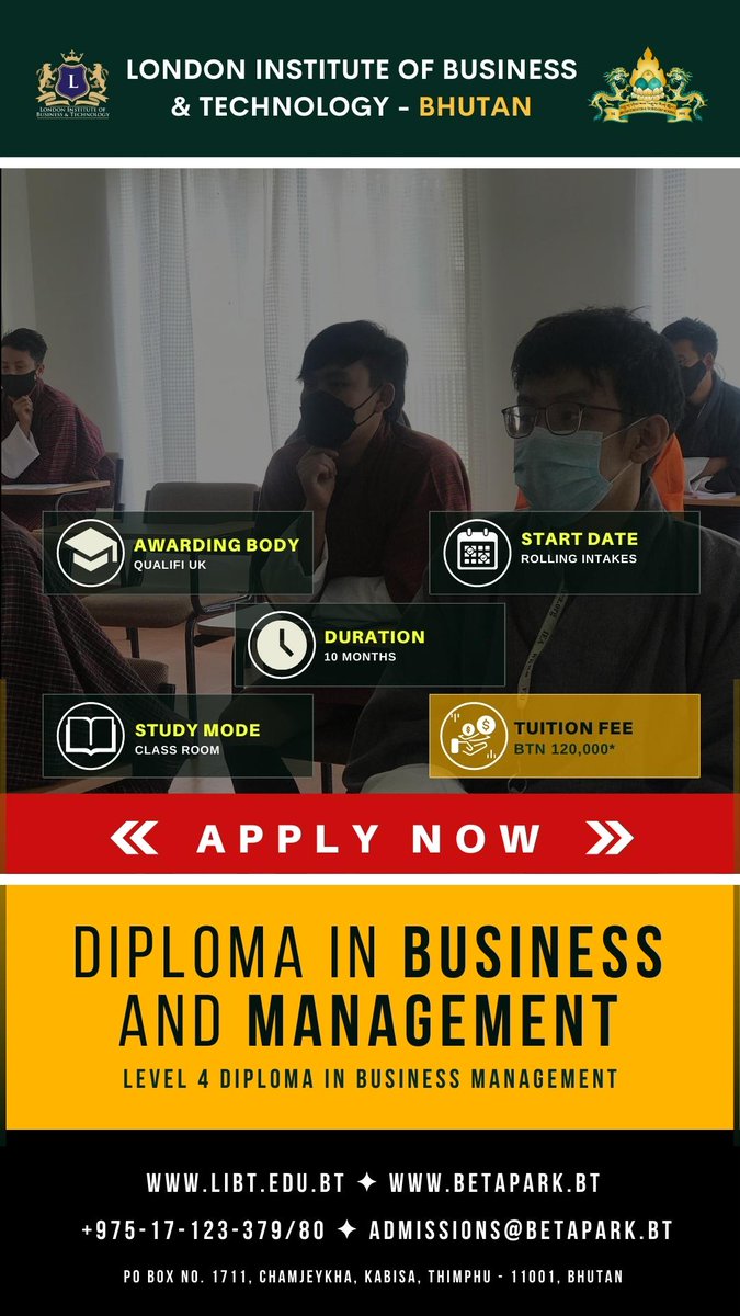 TheBETAPark's tweet photo. Pursue level 4 Diploma in Business Management from London Institute of Business &amp; Technology - Bhutan #TheBETAPark's L&amp;D arm, which offers you an exclusive 10-month course with 120 credit. Join us now and get into your dream study.

Click here to apply: https://t.co/aLqUGssZS8 https://t.co/mxxkVOjmx1