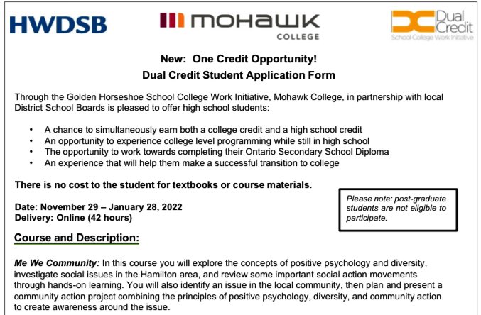 HWDSBDualCredit's tweet photo. Are you a grade 12 student behind a credit or two? Consider a Mohawk Dual Credit experience that will allow you to earn a high school and college credit. See important details below. Talk to your student services department to apply! https://t.co/58iPxyjkZ0