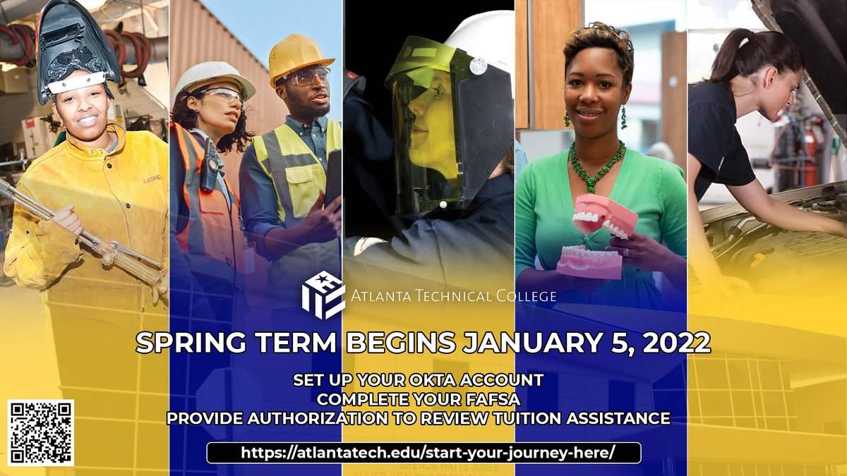 AtlTechCollege's tweet photo. Start your Spring journey here at Atlanta Technical College!  Please visit https://t.co/RRikTBKZXv and complete YOUR checklist!

The Spring Term begins on January 5th, 2022!  Set up your account, complete your FAFSA, and get started today!  #ATCStrong #ATCAllStars https://t.co/4h4mjJT1za