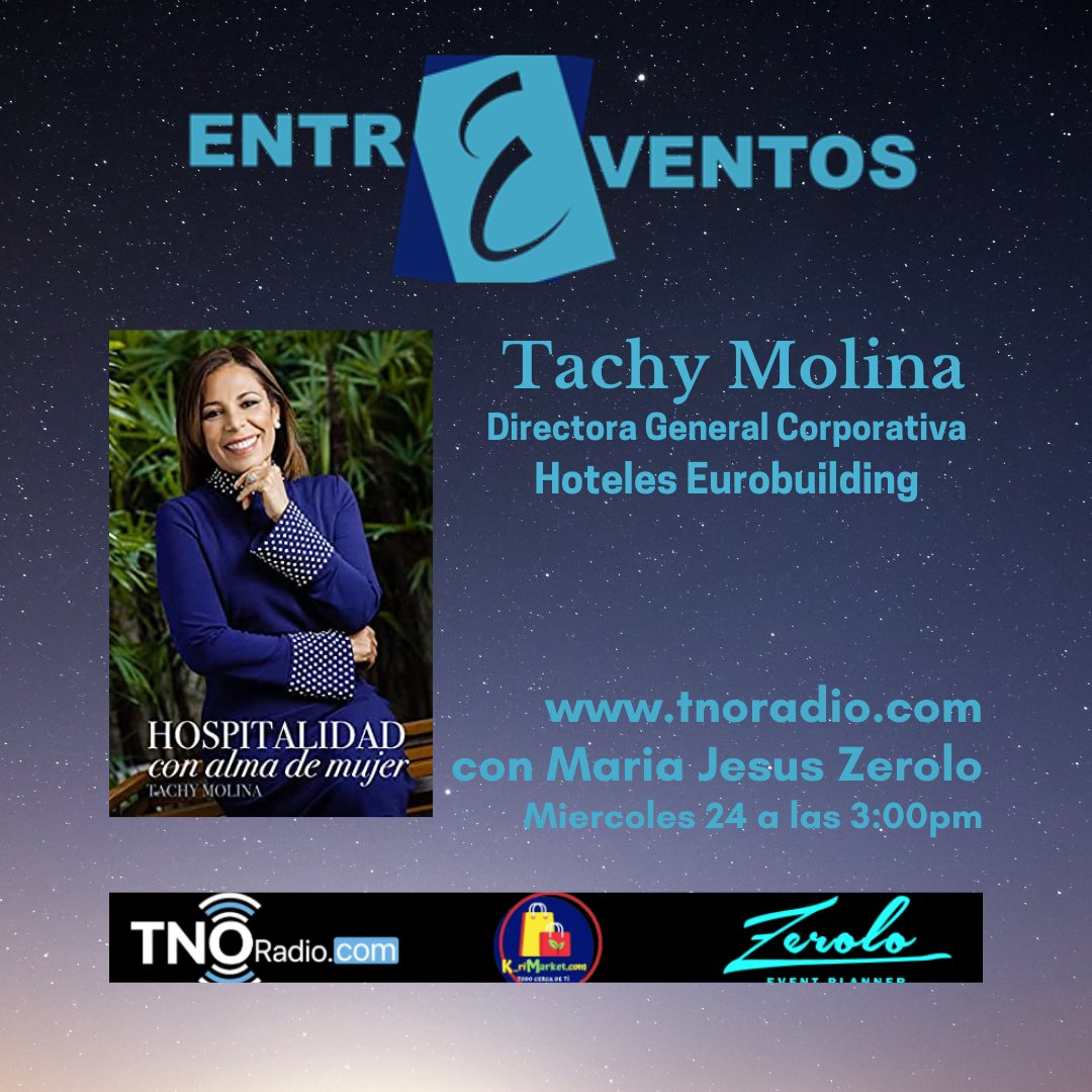 EntreEventos1's tweet photo. Miércoles 24/Nov. nos acompaña Tachy Molina Directora  Gral Corp Hoteles Eurobuilding.  Presenta su libro Hospitalidad con alma de mujer en el que nos cuenta su trayectoria profesional y su vocación de servicio. por https://t.co/2jTL3vs8WB con Maria Jesús Zerolo #EntreEventos https://t.co/muipInljoi