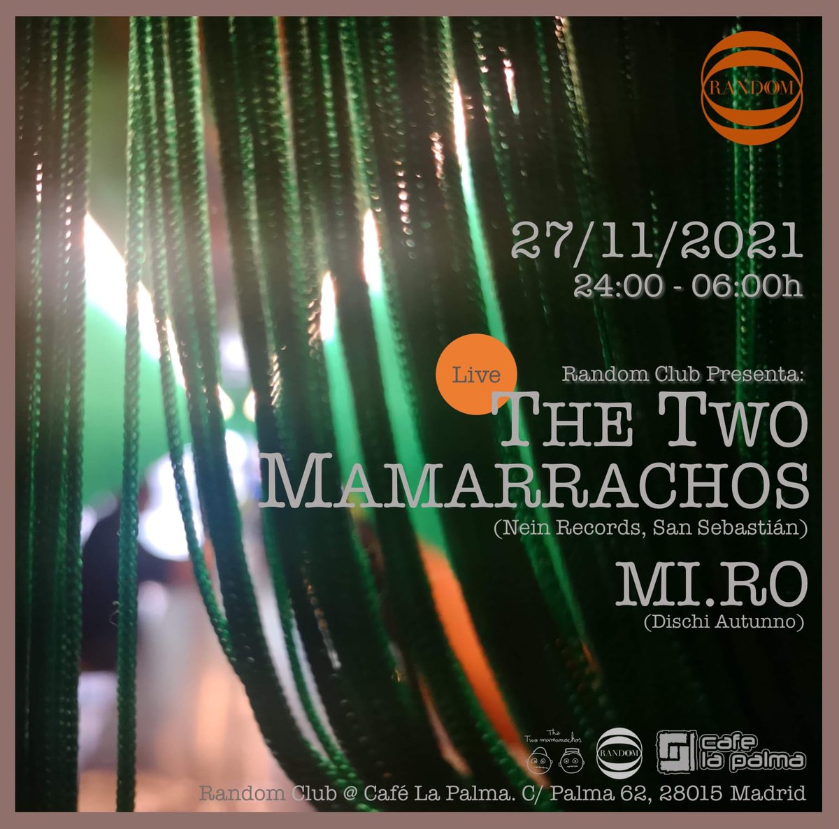 cafelapalma's tweet photo. Este SÁBADO la POMADA está en CAFE LA PALMA: estrenamos #randomclub con THE TWO MAMARRACHOS y https://t.co/mQJ2SJlVKO. Anticipadas aquí https://t.co/cP2I6mLv7o https://t.co/evU3dY5eVm