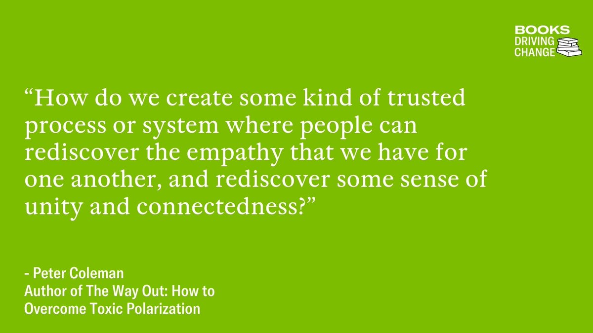 _drivingchange's tweet photo. How can we overcome "toxic #polarization"? How can we understand it so we can change it? @PeterTColeman1 talks with @mattbish about how we need to think about it so we can make real change. #BooksDrivingChange
https://t.co/oEsgGTmWBo https://t.co/gudxfEMON8