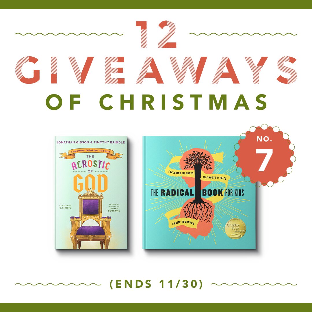 newgrowthpress's tweet photo. Giveaway #7 in our 12 Giveaways of Christmas is lots of fun for kids!
The winner will receive a copy of:
- The Acrostic of God by Jonathan Gibson and Timothy Brindle
- The Radical Book for Kids by Champ Thornton
Enter to win at https://t.co/OjWhGbZGzj. #12GiveawaysofChristmas https://t.co/DiJhN0r4d7