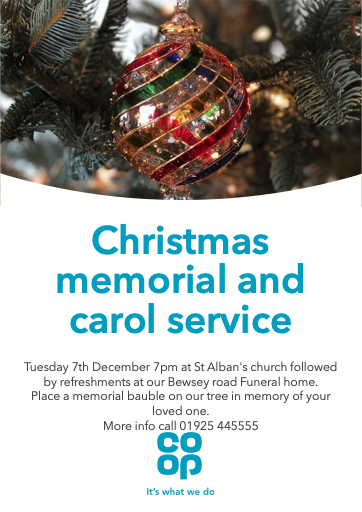 Join us for a Christmas memorial &amp; carol service at St Alban's church Bewsey Road Warrington, Tuesday 7th December 7pm followed by refreshments at co-op funeralcare &amp; place a memorial bauble on our tree in memory of a loved one. @coopfuneralcare
