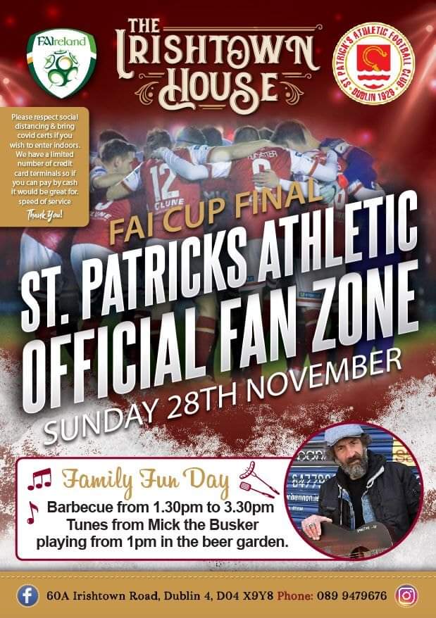 We look forward to welcoming the St Pats athletic football fans for FAI Cup final this Sunday 28th November. BBQ at 1pm

Mick The busker playing your favourite tunes

Make sure you bring your colours ❤❤❤⚽️⚽️⚽️⚽️⚽️⚽️

#StPatsFC #faicupfinal #irishtownhouse 
#familyfunday