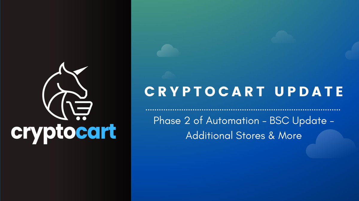 CryptoCartCC's tweet photo. CryptoCart update including:

- Phase 2 of Automation
- #BSC update
- Additional Stores
- Marketing &amp; More

https://t.co/urtOIPJHCf https://t.co/OyufxQjZed