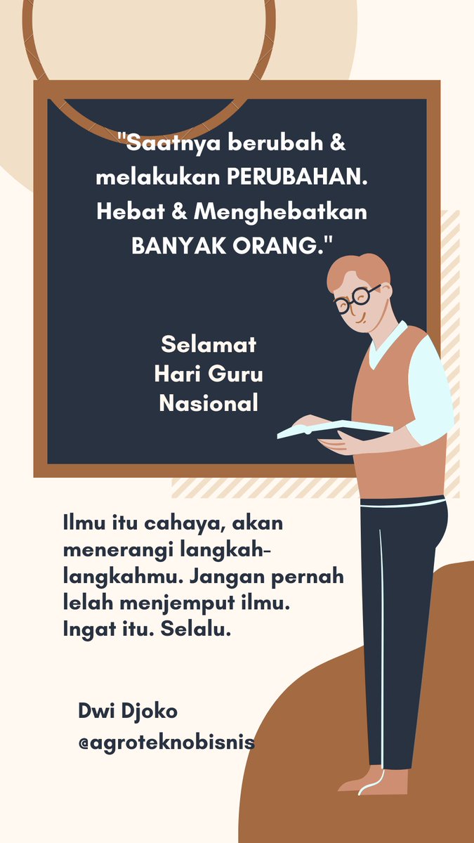 agrotekno's tweet photo. "Saatnya berubah &amp; melakukan PERUBAHAN. Hebat &amp; Menghebatkan BANYAK ORANG."
Ilmu itu cahaya, akan menerangi langkah-langkahmu. Jangan pernah lelah menjemput ilmu. Ingat itu. Selalu. https://t.co/MrQOhRAUlc