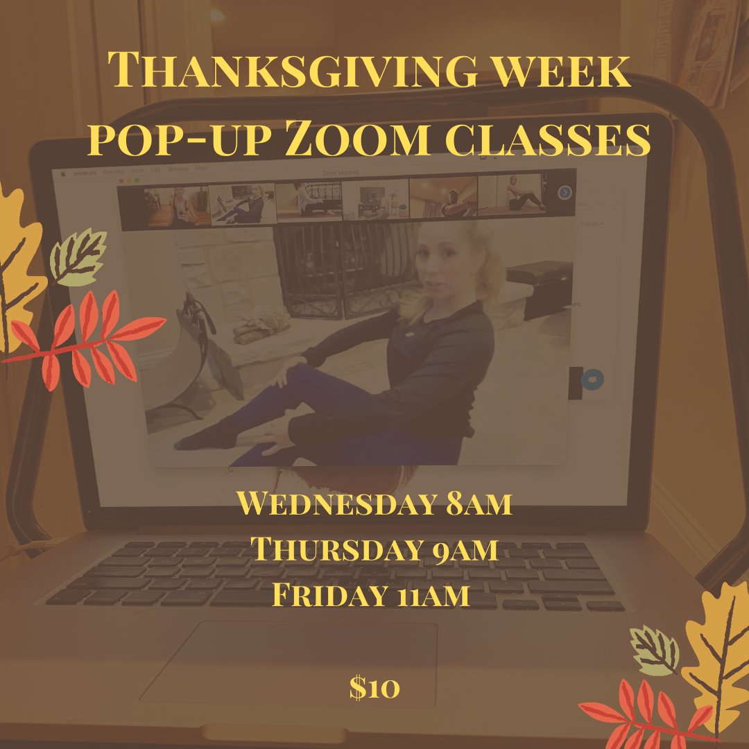 Put that turkey in the oven and join us from home. Thanksgiving week pop-up Zoom classes - $10!!!

Wednesday 8am with Nicole
Thursday 9am with Alicia
Friday 11am with Isabella

Sign up online

#thanksgivingpilates #thanksgivingworkout #zoompilates #onlinepilates