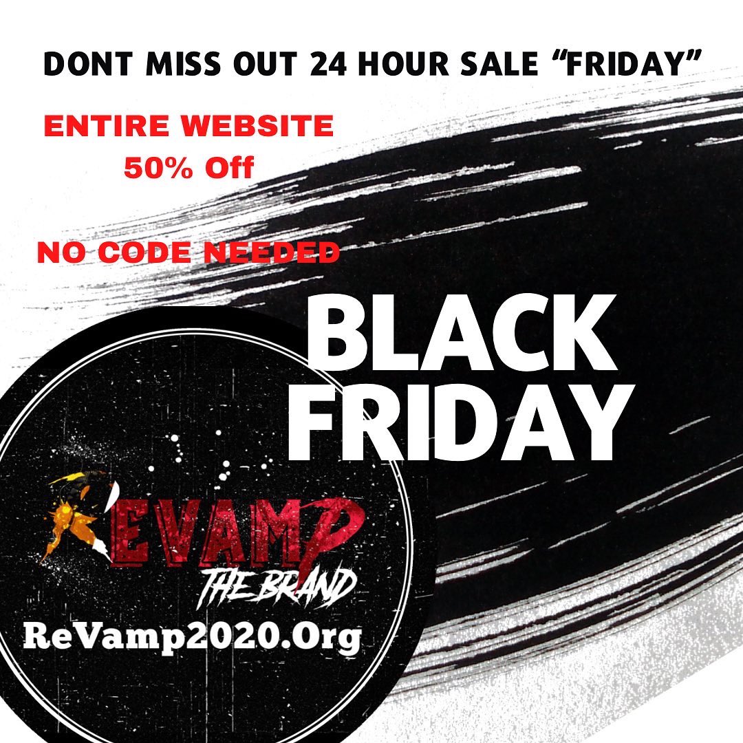 #BlackFriday Entire Website Will Be 50% Off  #FRIDAYONLY 

Limited Stock Hats Only $20 

Don’t Miss Out !!! FRIDAY ONLY 

Shop Revamp2020.org