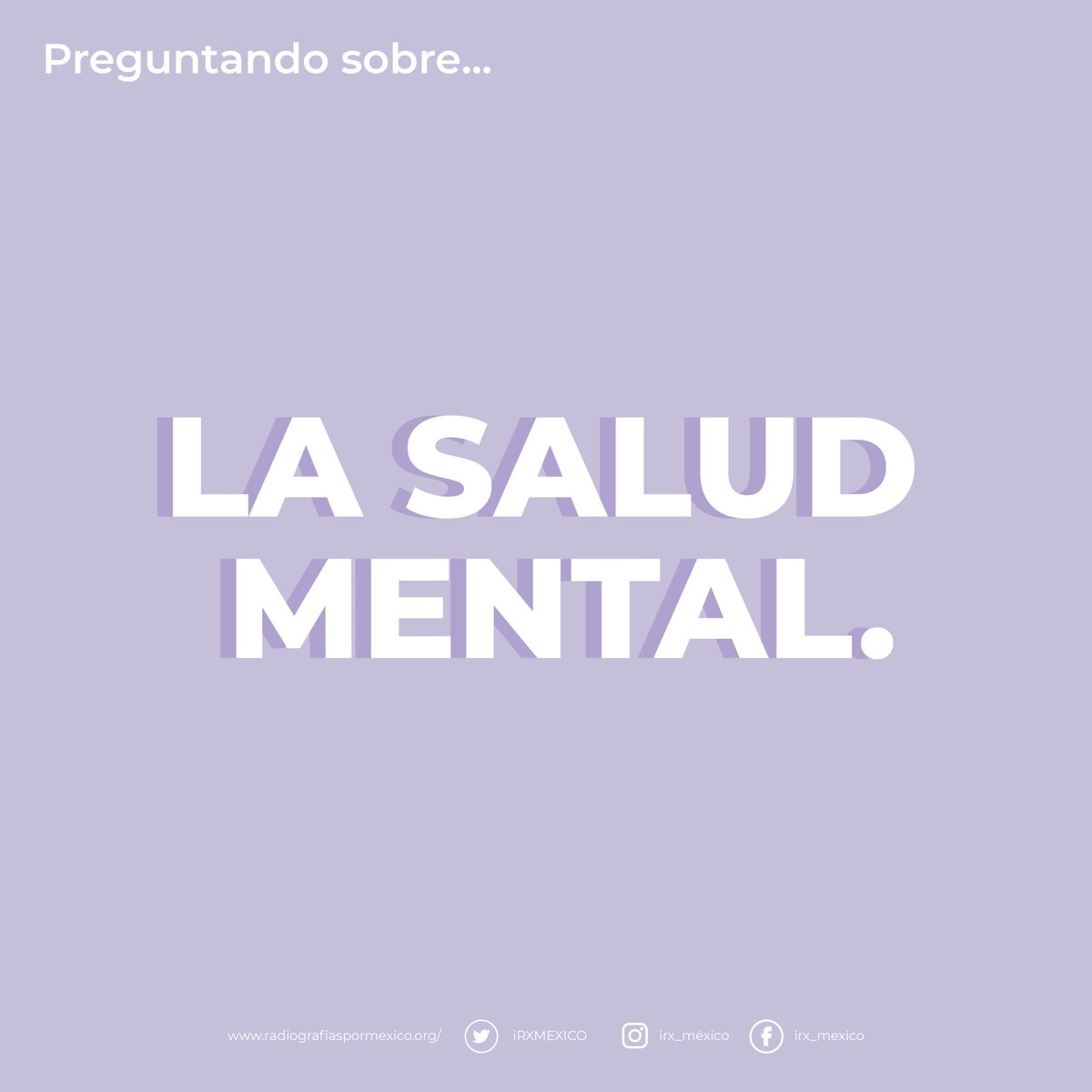 irxmexico's tweet photo. La salud mental es sumamente importantes en nuestra vida. Algunas veces debemos tomar un respiro y evaluar cómo se encuentra, cuidarla y protegerla. #saludmental #cuidate #irxmexico https://t.co/lsrzIgtb9s