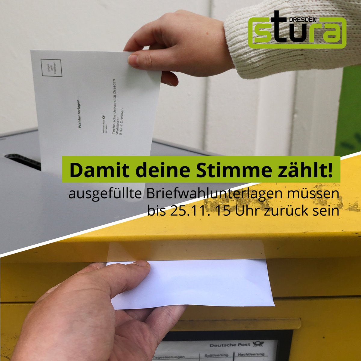 StuRaTUD's tweet photo. ⚠️Last Reminder - Briefwahlunterlagen bis 25.11. 15 Uhr zurückbringen⚠️

Briefwahlunterlagen noch auf dem Schreibtisch? Oder noch gar nicht abgeholt?
👉Jetzt aktiv werden, damit deine Stimme zählt.

Unterlagen jetzt ausfüllen und im StuRa abgeben.
ℹ️https://t.co/ilXBHpVft9
^cm https://t.co/MGwYvhBeOM