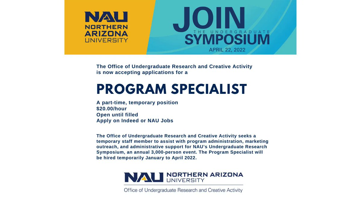 NAU_UGResearch's tweet image. The Office of Undergraduate Research and Creative Activity seeks a temporary staff member to assist with program administration, marketing outreach, and administrative support for NAU’s Undergraduate Research Symposium, an annual 3,000-person event.