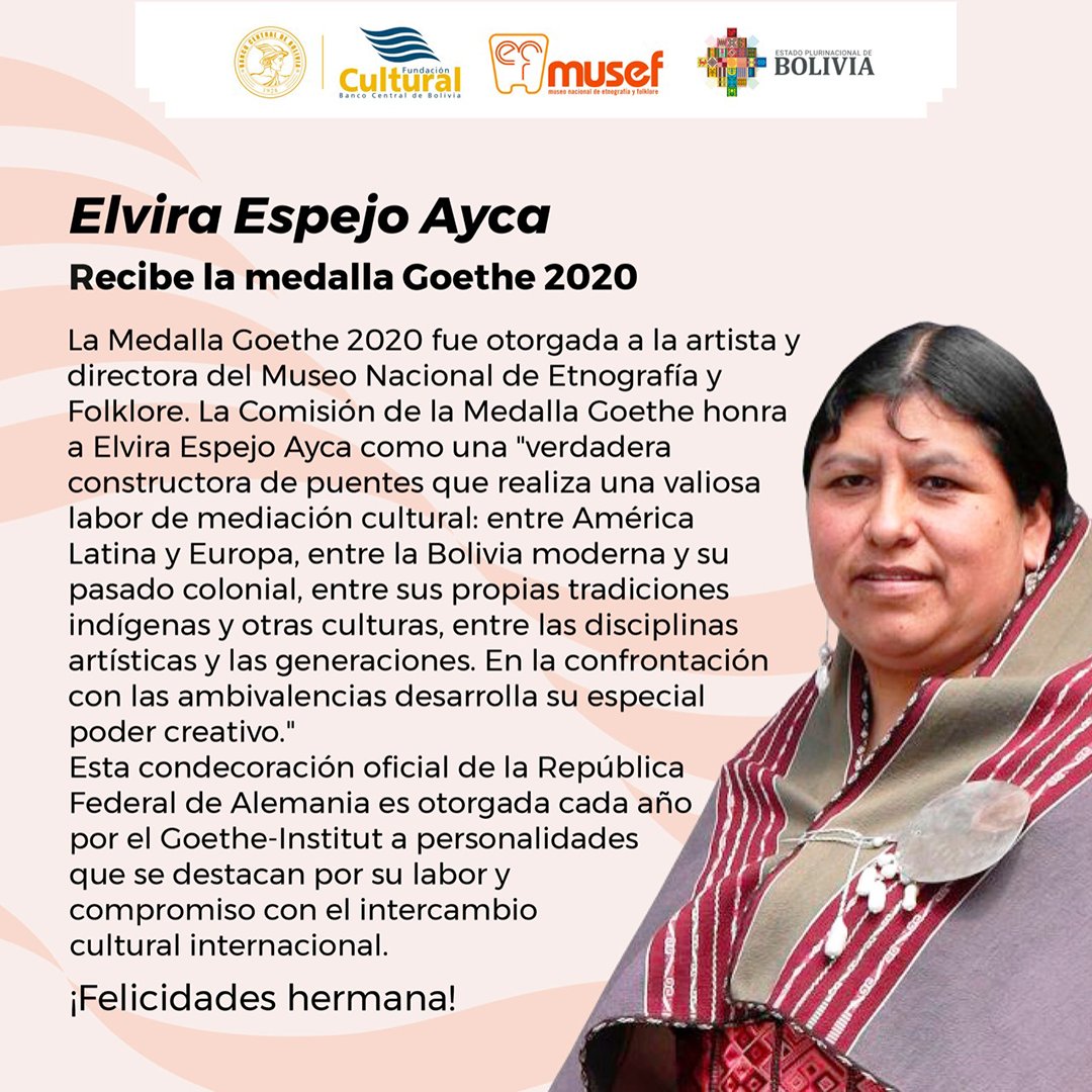 #MUSEF | La República Federal de Alemania ha otorgado la Medalla Goethe a Elvira Espejo Ayca, artista y directora del MUSEF. Reconocimiento que se otorga a personalidades que destacan por su labor y compromiso al intercambio cultural internacional.
 
¡Felicidades hermana!