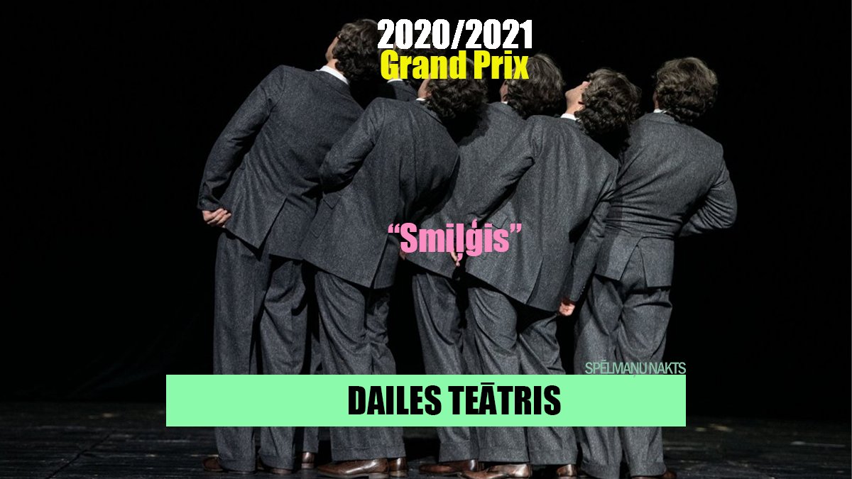 “Grand Prix” saņem izrāde “Smiļģis” (<a href="/daile_lv/">DAILES TEĀTRIS</a>)! #SpēlmaņuNakts 
lsm.lv/raksts/kultura…