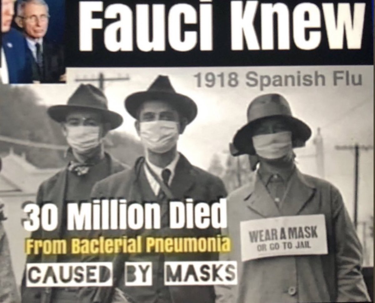 #SpanishFlu Deaths primarily caused by Masks and Bacterial Pneumonia. 💥