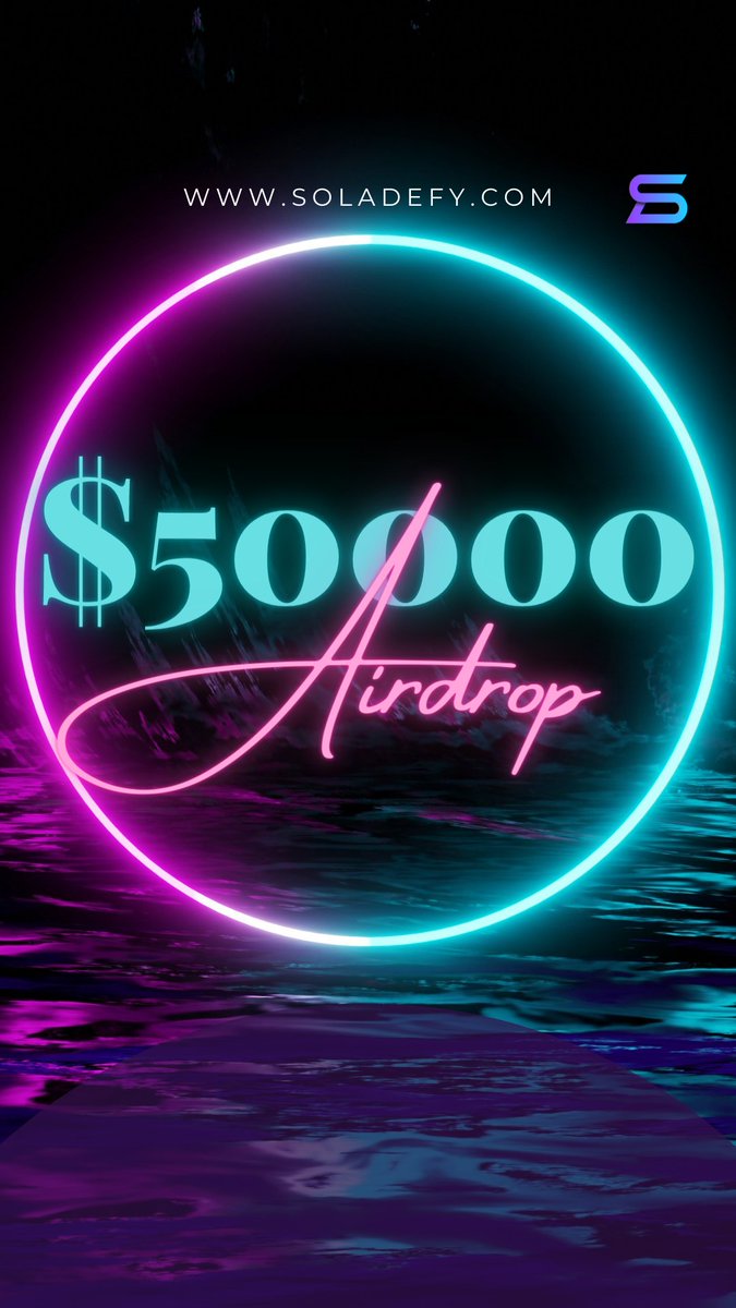 soladefy's tweet photo. 🚨 AIRDROP ALERT 🚨Don't miss this massive $50,000 reward. Next 15,000 followers will get a chance to join the EAP program 🥳🎉🎉

⭕ Follow @soladefy 
⭕ #Retweet this Post and tag 3 friends
⭕ Join https://t.co/TIVy19AMoD
⭕ Comment

https://t.co/MWyflPIBeD

#SolanaAirdrop https://t.co/HAqmUa8BZT