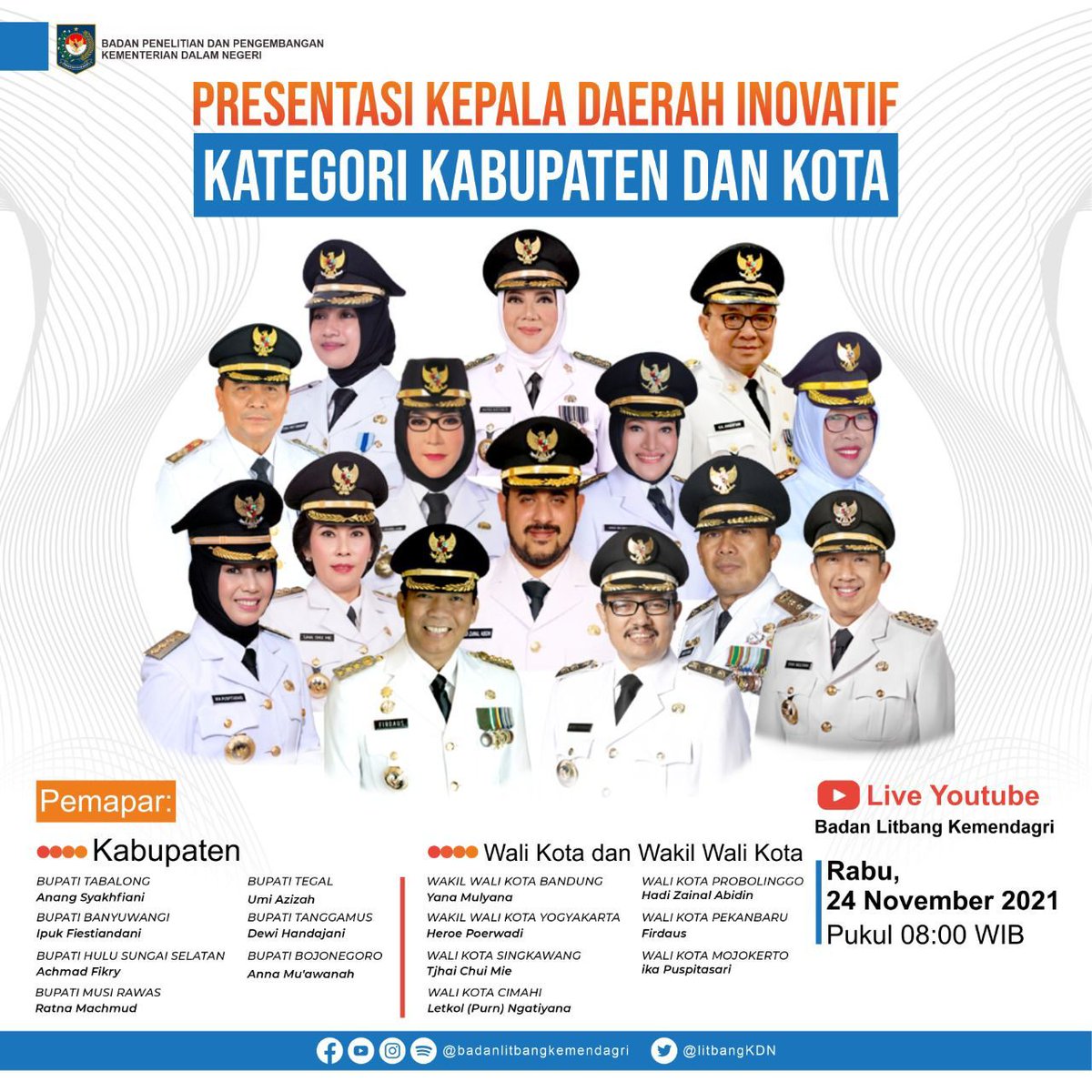 HumasTegalkab's tweet photo. #JakwirHumas, simak pemaparan nominasi kepala daerah inovatif, Bupati Tegal @umiazizah60 di @kemendagri hari ini, Rabu (24/11/2021) mulai pukul 08.00 WIB atau perkiraan 10.00 WIB utk Kabupaten Tegal di kanal:
https://t.co/Qu34Yi7OoR https://t.co/XGJXBocyD4