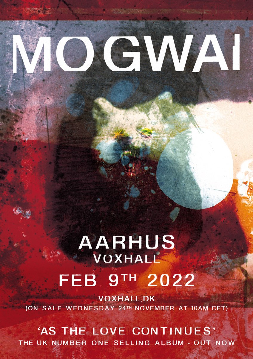 Denmark! Pleased to announce a new show at <a href="/FondenVoxHall/">Fonden VoxHall</a> Aarhus on Feb 9th next year 🇩🇰 

Tickets on sale now 🎟fondenvoxhall.dk/koncerter/mogw…

#AsTheLoveContinues