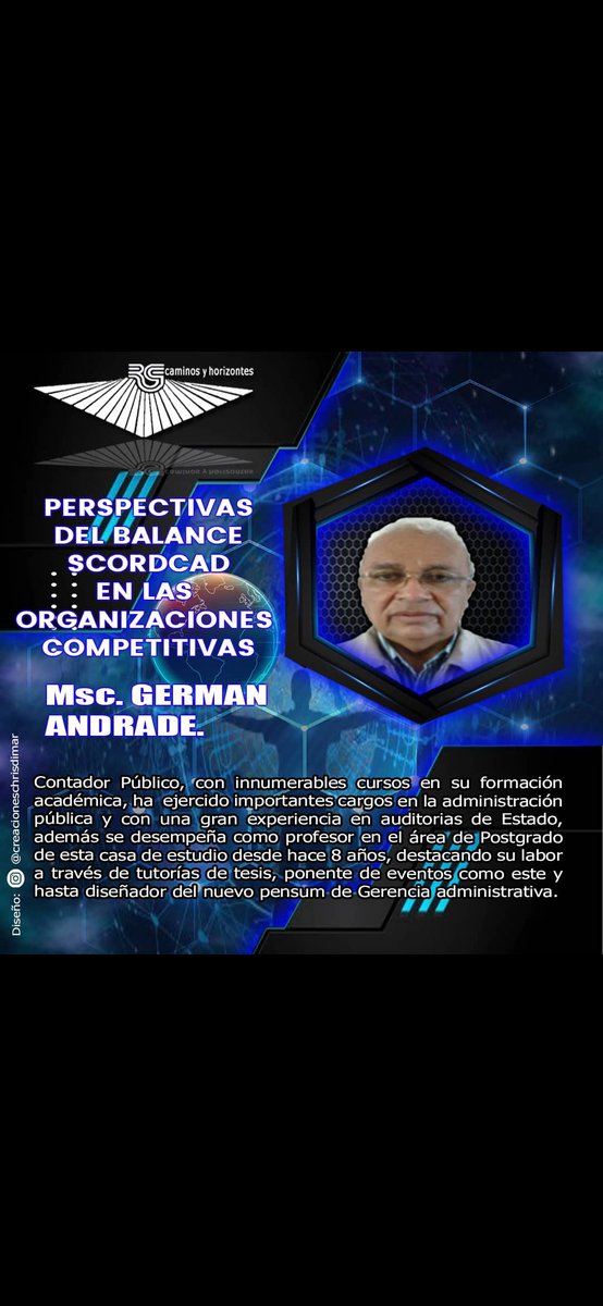 liomara27's tweet photo. ilustre personaje nos acompañará este 03 de Diciembre por medio de diferentes plataformas. Un tema bastante interesante Perspectivas del Balance Scordcad en las organizaciones competitivas. 
#UnergDeEncuentro 
#MaestriaEnGerencia
#SomosUnerg https://t.co/vhy3wOHdA9
