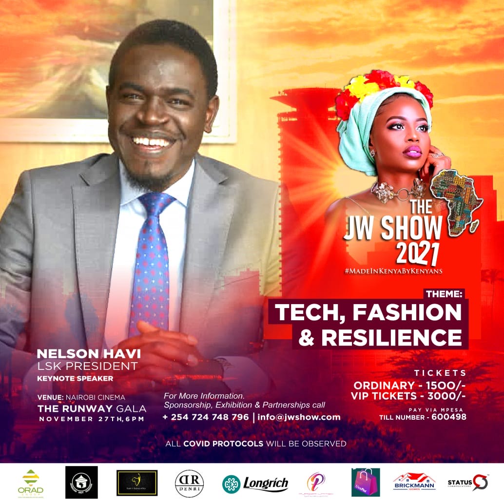 JWShowOfficial's tweet photo. We are humbled to also have LSK President @NelsonHavi as part of our guest speakers this year!Speaking on all matters tech,fashion&amp;resilience @lawsocietykenya @StateHouseKenya @MakeItKenya @FashionCouncilk @JulieGichuru #TheJWShow2021 https://t.co/cLizfqh2ZE