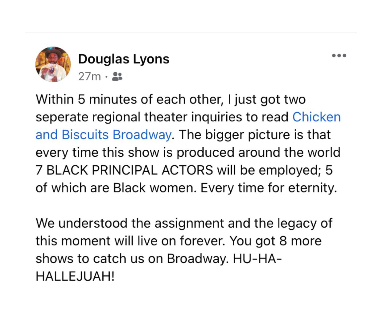 The assignment was legacy and that’s what we’re leaving. You have 8 more chances to catch <a href="/ChickenBway/">Chicken & Biscuits</a>. Come laugh and love with us.