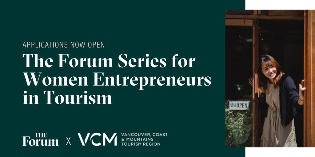 DestinationBC's tweet photo. Vancouver, Coast &amp; Mountains and The Forum (a BC-based charity) have launched a 2-day program focused on expertise &amp; resources for women in tourism. Women-led businesses &amp; entrepreneurs in the VCM region are encouraged to learn more &amp; apply in the link! https://t.co/6W7T5DJ49k https://t.co/ZMPPsabGjb