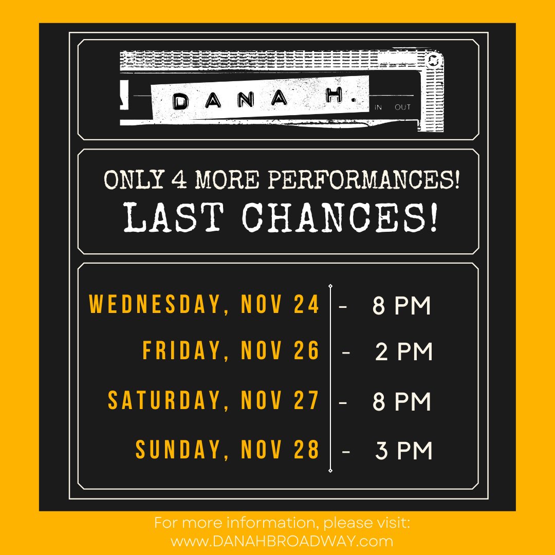 Just four more chances to see the show that 
<a href="/NYMag/">New York Magazine</a> calls “UNMISSABLE. THE SMASH OF THE SEASON.” Now through this Sunday, November 28 at the Lyceum. Tickets at DanaHBroadway.com!