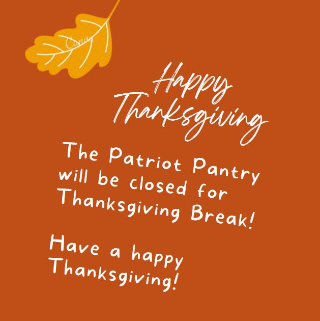 gmupantry's tweet photo. Enjoy your Thanksgiving Break, Patriots! https://t.co/PBYVjxj5tQ