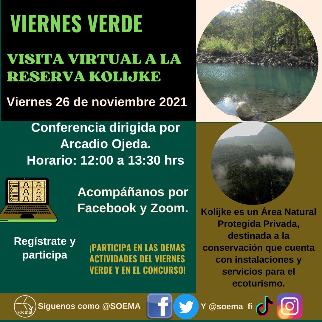 🧐¿Qué es Kolijke?, ¿Dónde se ubica? y ¿Por qué es importante?🧐
Lo descubriremos en la primer actividad del #ViernesVerde este 26 de noviembre 💚 recuerda que podrás participar en un concurso para ser uno de los tres ganadores.
No olvides registrarte 👉 forms.gle/vZ2eoBi9W9CcHC…