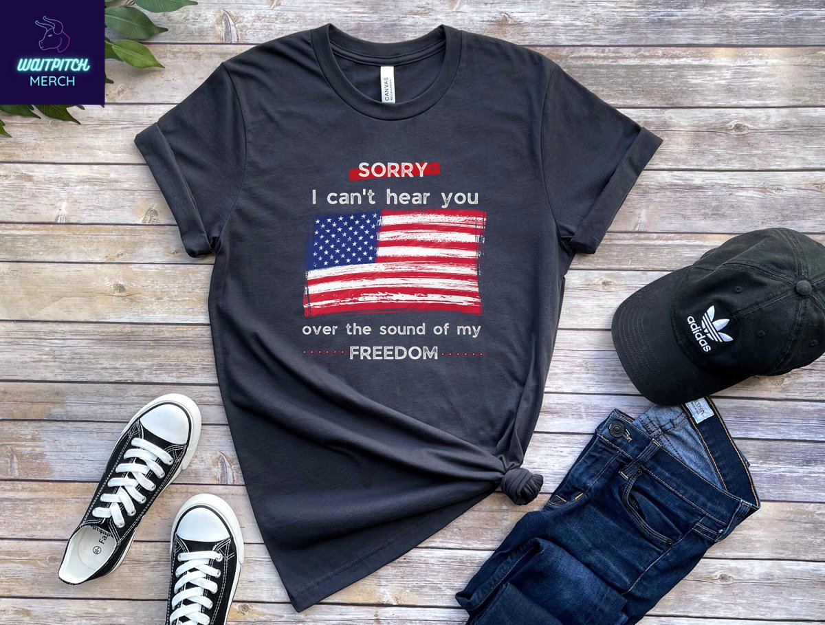 Excited to share the latest addition to my #etsy shop: Patriotic Shirt, Sorry I Can't Hear You Over The Sound Of My Freedom, Independence T-Shirt, American Flag Shirt, USA Shirt, Patriot Shirt etsy.me/32upHTl #patrioticshirt #independencetshirt #americanflags