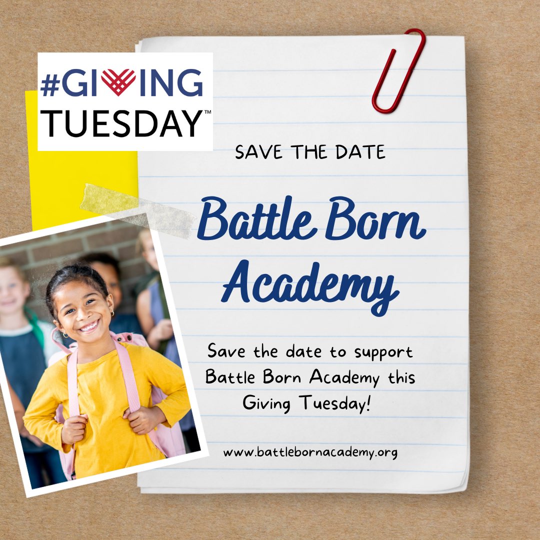 BattleBornBBA's tweet photo. Save the date!! We hope you’ll consider Battle Born Academy for #GivingTuesday - help us open our doors in downtown Las Vegas #give #schools #BattleBornAcademy https://t.co/ZCu4r544Mz