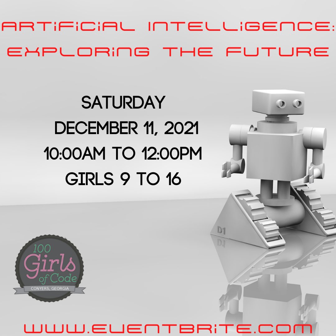 100GOCConyersGA's tweet image. Have you registered? Visit Eventbrite.com!  #girlscoding #coding #codingforgirls #ArtificialIntelligence #AI #STEM #STEMeducation #programming #HourOfCode