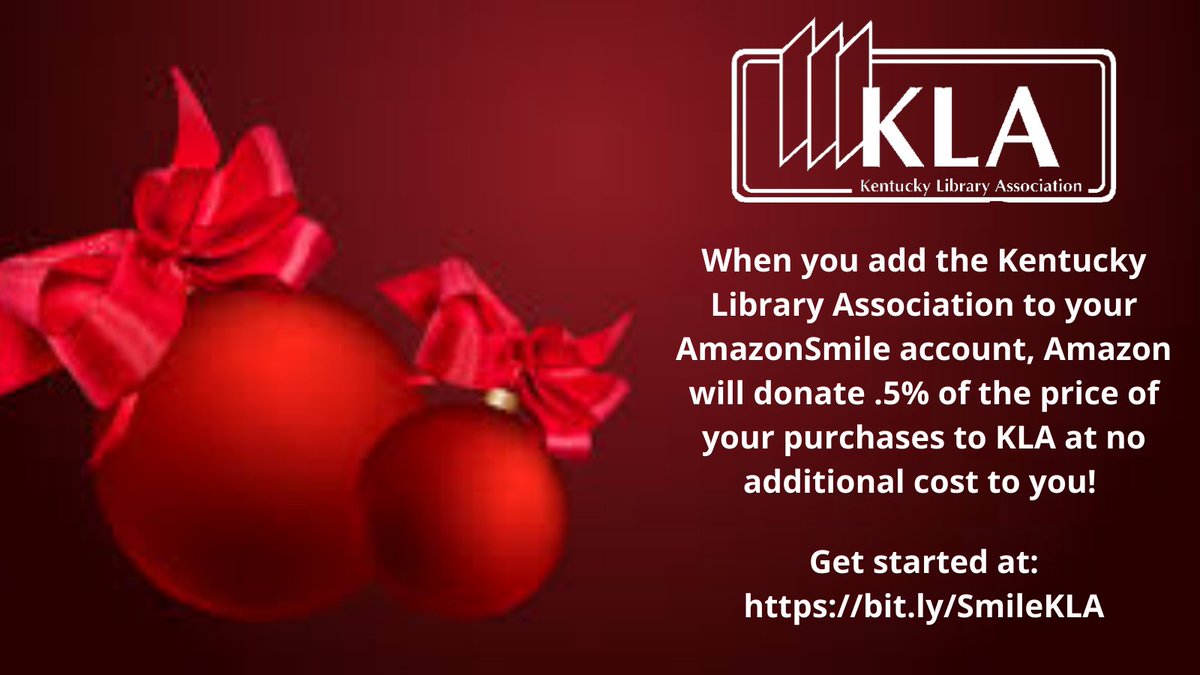 JoinKLA's tweet photo. With the #holidays approaching, please consider adding the Kentucky #Library Association to your @AmazonSmile account. @Amazon will donate .5% of the price of your purchases to KLA at no additional cost to you! Get started at https://t.co/qhJP6yu5TP.
#spreadgoodcheer #smileKLA https://t.co/1ToQ9oRiuP